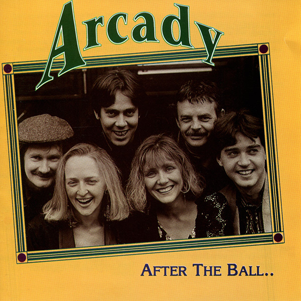 Album cover of Arcady - After The Ball