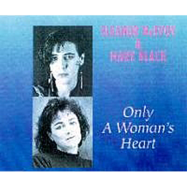 Album cover of Only A Woman's Heart