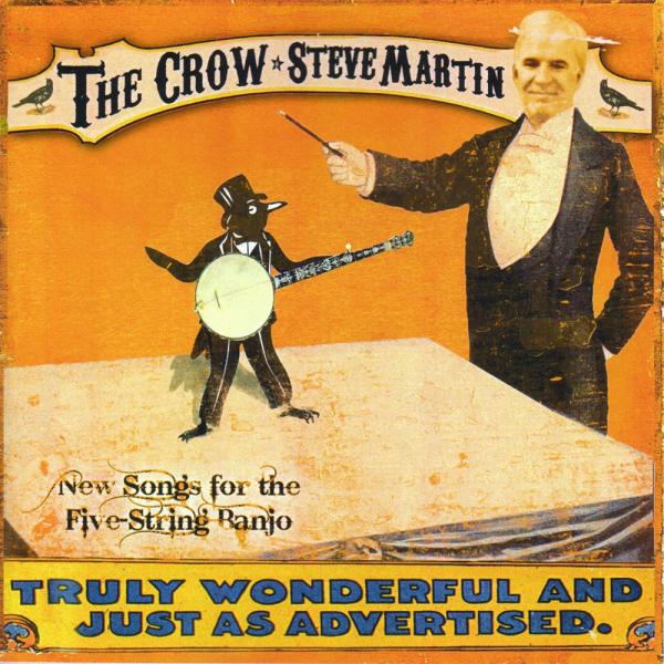 Album cover of Steve Martin - The Crow