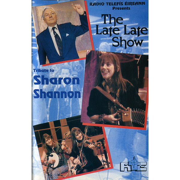 Album cover of The Late Late Show - Tribute To Sharon Shannon