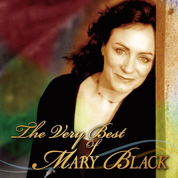 Album cover of The Very Best Of Mary Black