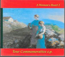 Album cover for A Woman's Heart 2 - Tour Commemorative E.P.
