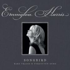 Album Cover of Emmylou Harris - Songbird: Rare Tracks & Forgotten Gems